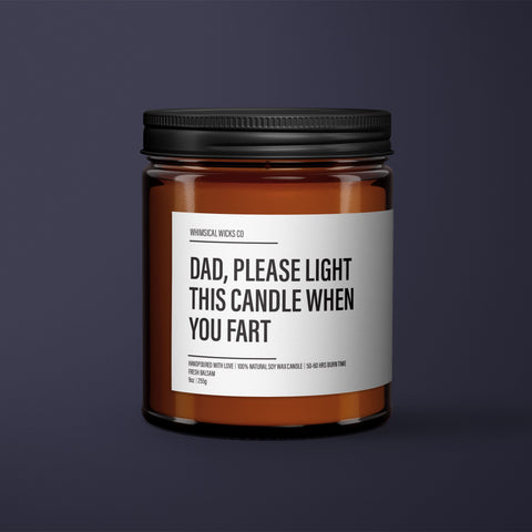 Dad Please Light This Candle When You Fart Candle | Funny Dad Candles | Funny Candle Labels | Funny Gifts For Him | Funny Husband Gift