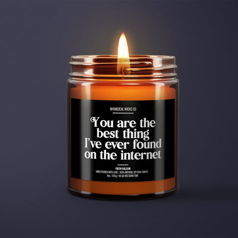 Internet Love Candle, Soy Wax, Scented Candle, Romantic Gift, Unique Gift, Eco-Friendly, Handmade Candle, Aroma Candle, Love Quote, Best Thing Found, Internet Quote, Special Gift, Heartfelt Candle