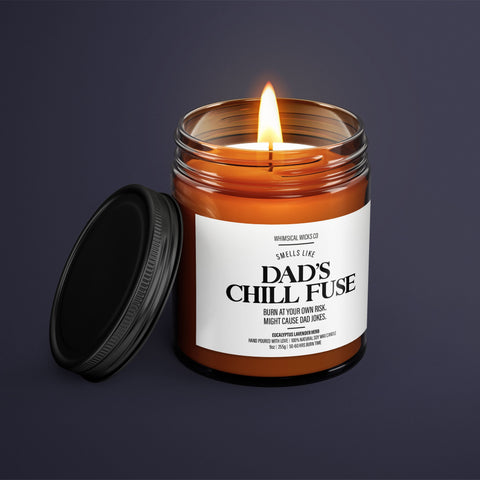 Dad's Chill Fuse Candle | Funny Gift For Father | Birthday Gift For Him | Gag Gift | Candle For Dad | Father's Day Gift | Natural Candle