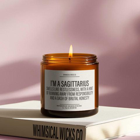 I’m a Sagittarius Candle | Funny Zodiac Gift, Snarky Sagittarius Candle, Perfect Birthday Present for Restless and Free-Spirited Sagittarius Women
