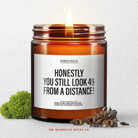 Funny 50th Birthday Candle β Honestly You Still Look 49 β Gag Gift for Her or Him β Adult Humor Candle β Milestone Birthday Party Decor