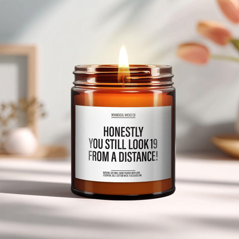 Funny 20th Birthday Candle β Honestly You Still Look 19 β Gag Gift for Her or Him β Adult Humor Candle β Sarcastic Party Decor for Friends