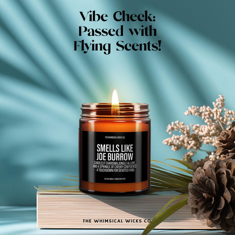 Smells Like Joe Burrow Candle, Cincinnati Bengals Gift, Unique Gift For Boyfriend, Sports Game Candle, Victory Scented Candle, Gift Under 30