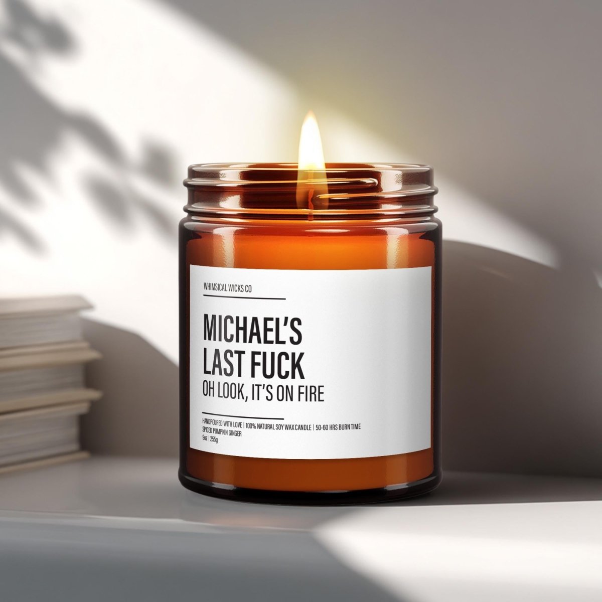 Last F*ck Candle | Personalized - The Whimsical Wicks Co