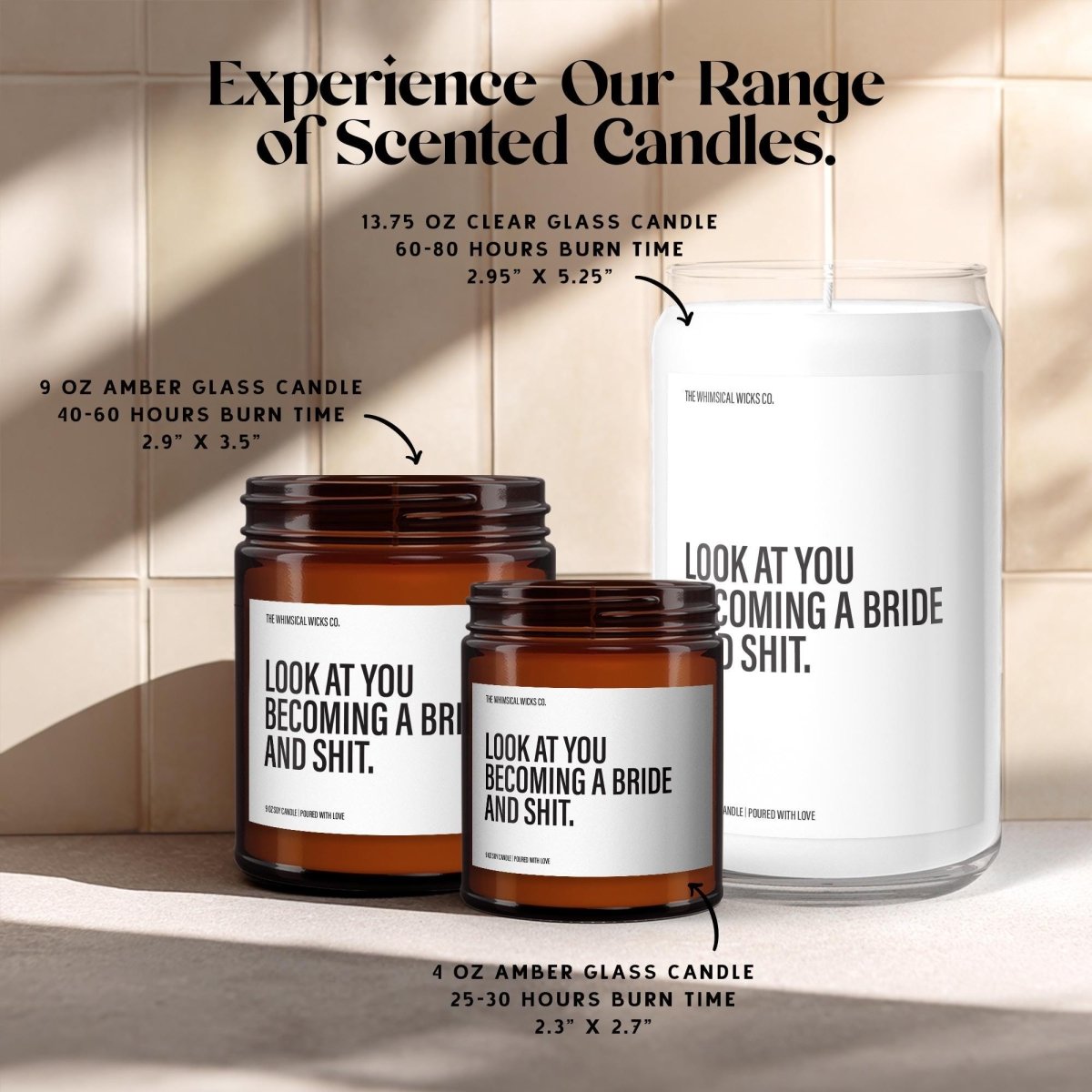 Look At You Becoming A Bride And Sh*t | Soy Candle - The Whimsical Wicks Co