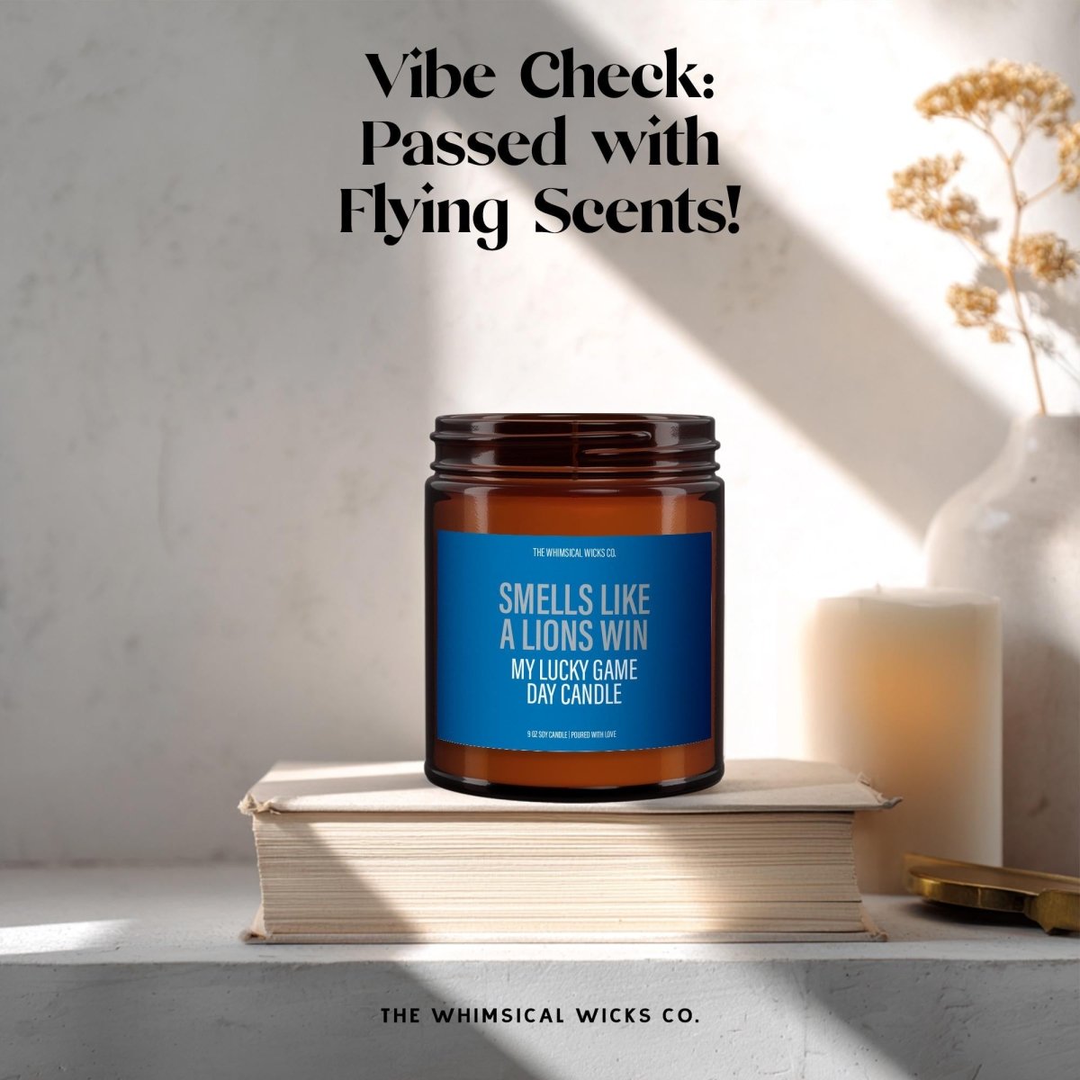 Smells Like A Lions Win Candle | Detroit Football Candle | Game Day Gift - The Whimsical Wicks Co