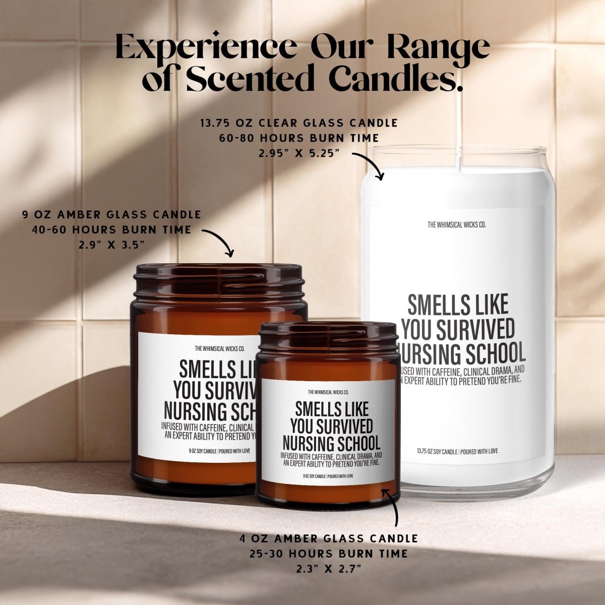 Smells Like You Survived Nursing School | Nurse Graduation Gift - The Whimsical Wicks Co