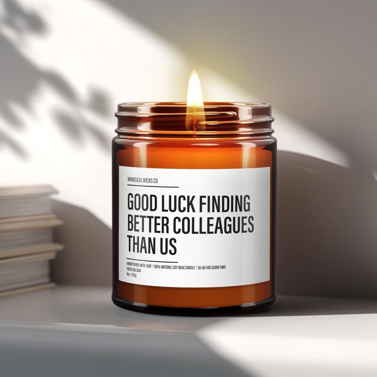 Coworker Leaving Gift | Coworker Candle | Essential Oil Soy Wax Candle | Coworker Goodbye Gift | Coworker Appreciation Gift | Funny Gifts - The Whimsical Wicks Co