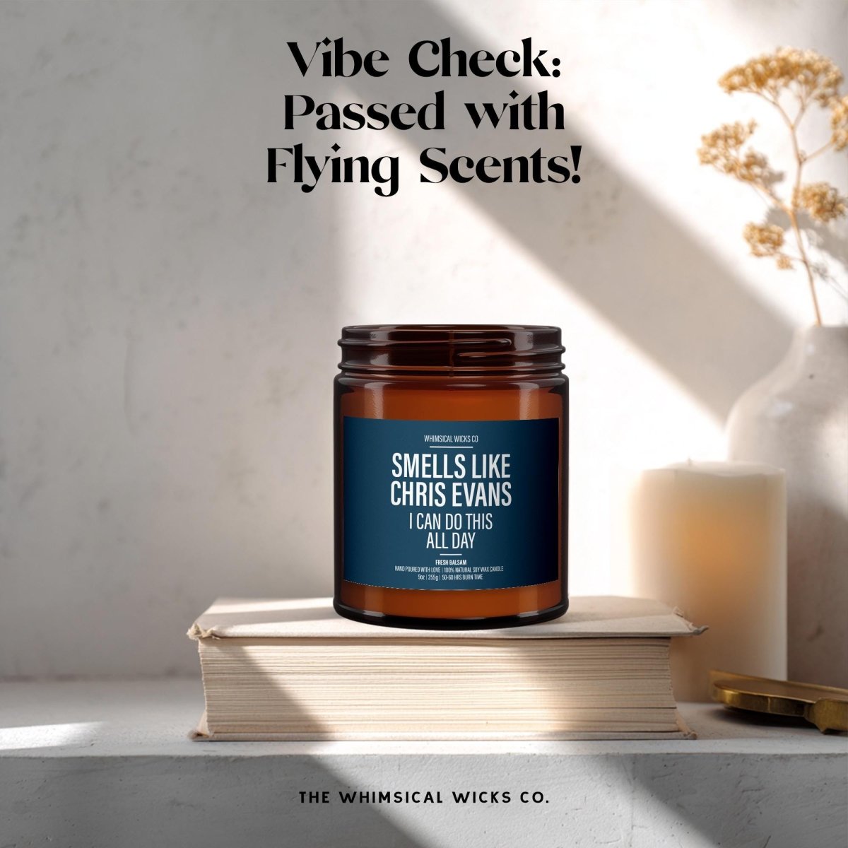 Funny Celebrity Candle Gift | Smells Like Chris Evans - The Whimsical Wicks Co