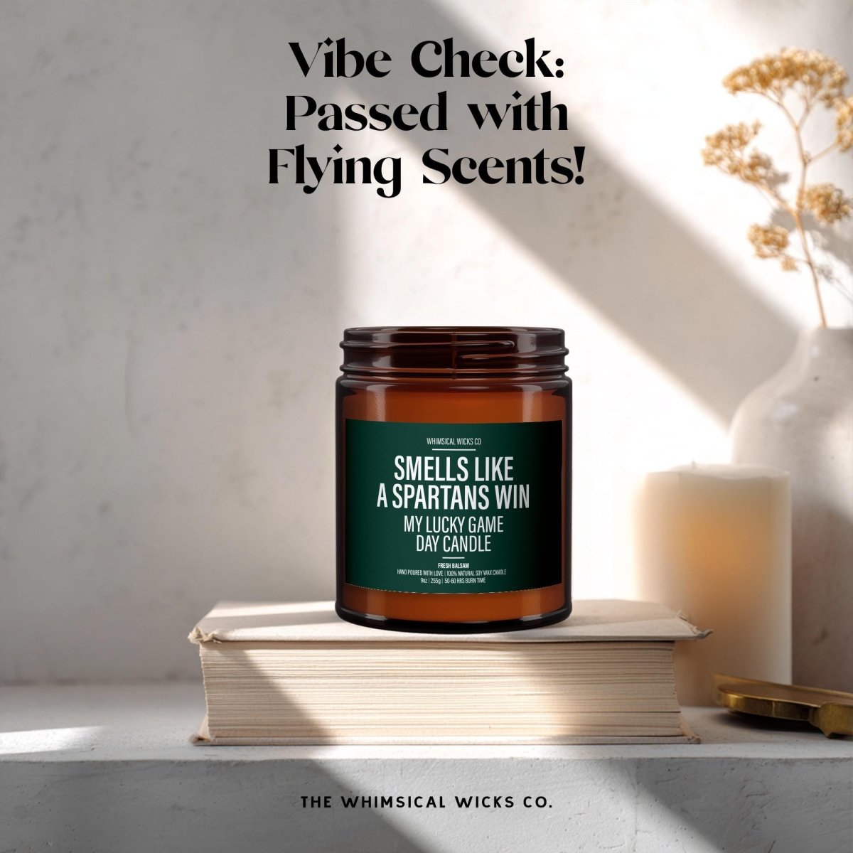 Funny College Football Candle Gift | Smells Like a Spartans Win - The Whimsical Wicks Co