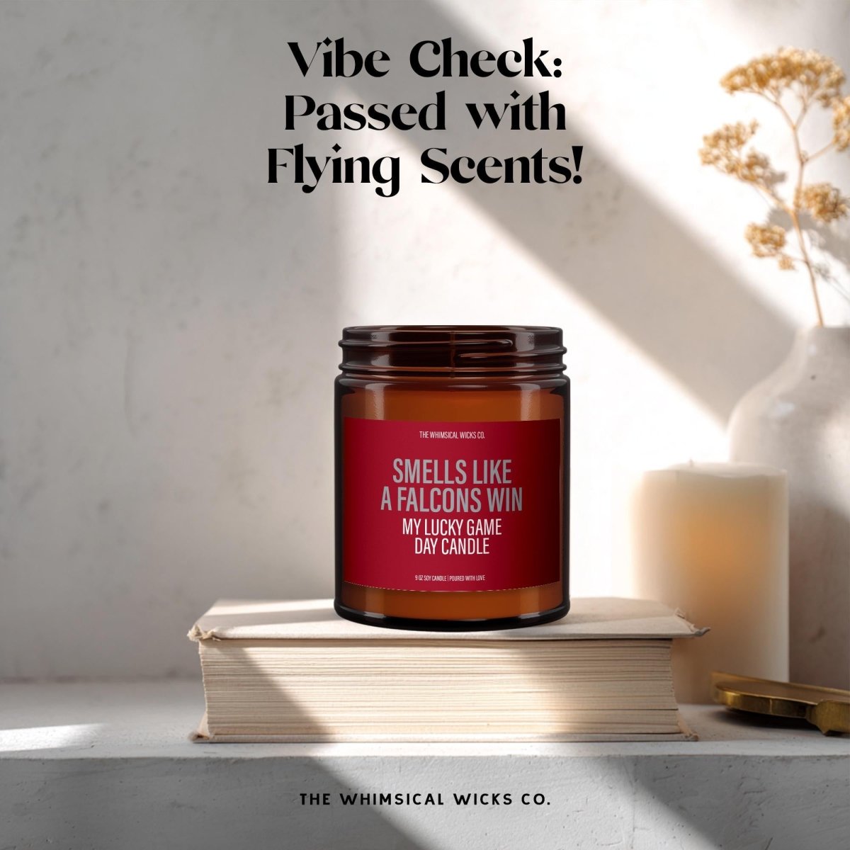 Funny NFL Football Candle Gift | Smells Like a Falcons Win - The Whimsical Wicks Co