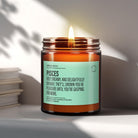 Funny Pisces Zodiac Candle Gift | Funny Zodiac Gift for Her - The Whimsical Wicks Co