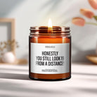 Honestly You Still Look 19 | Birthday Candle - The Whimsical Wicks Co