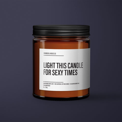 Girlfriend Gift | Funny Girlfriend Gift | Funny Candle | Oil Scented Soy Wax Candle | Light for Sexy Times | Valentines Gift for Her