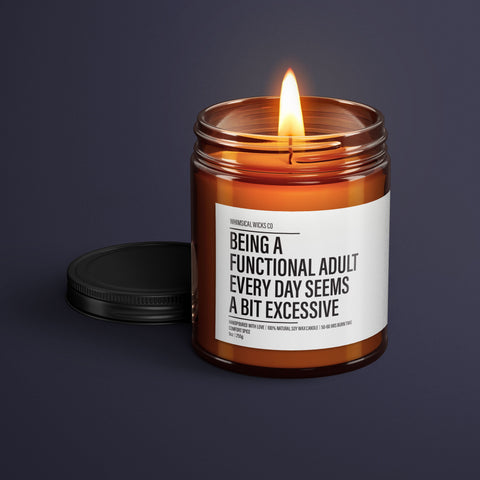 Soy Wax Candle, Funny Adulting Gift, Excessive Adulting, Adult Humor, Relatable Candle, Custom Quote Candle, Eco Friendly Wax, Witty Home Decor, Grownup Struggles, Self Care Gift, Everyday Adulting, Adulting Candle, Sarcastic Quote