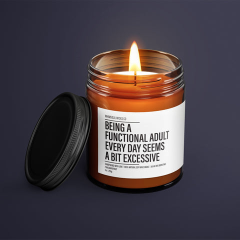 Soy Wax Candle, Funny Adulting Gift, Excessive Adulting, Adult Humor, Relatable Candle, Custom Quote Candle, Eco Friendly Wax, Witty Home Decor, Grownup Struggles, Self Care Gift, Everyday Adulting, Adulting Candle, Sarcastic Quote
