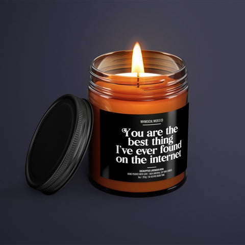 Internet Love Candle, Soy Wax, Scented Candle, Romantic Gift, Unique Gift, Eco-Friendly, Handmade Candle, Aroma Candle, Love Quote, Best Thing Found, Internet Quote, Special Gift, Heartfelt Candle
