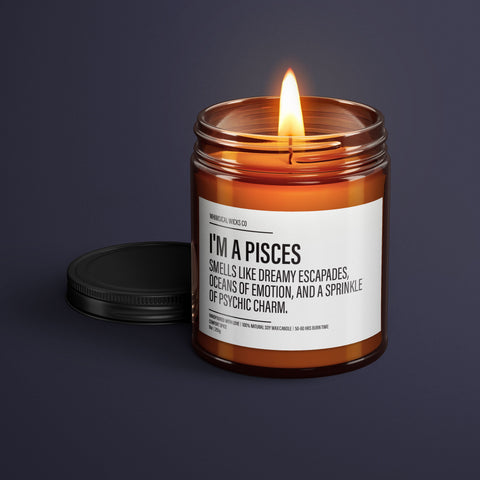 Funny Pisces Candle | Pisces Birthday Gift | Star Sign Candle | BFF Gift | Zodiac Gift Candle | Natural Soy Wax Candle | Horoscope Candle