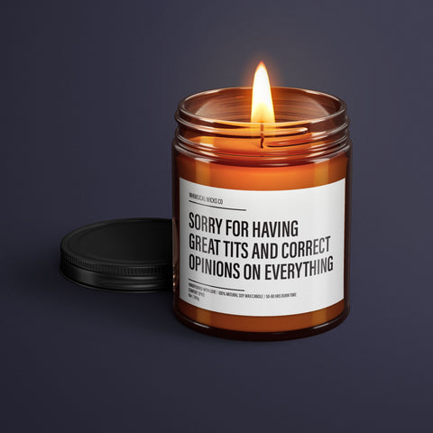 Great Tits And Correct Opinion Candle, Funny Candle Gift, Sarcastic Candle , Soy Wax Candle, Aroma Candle,Fall Style Gift,Best Gifts For Her