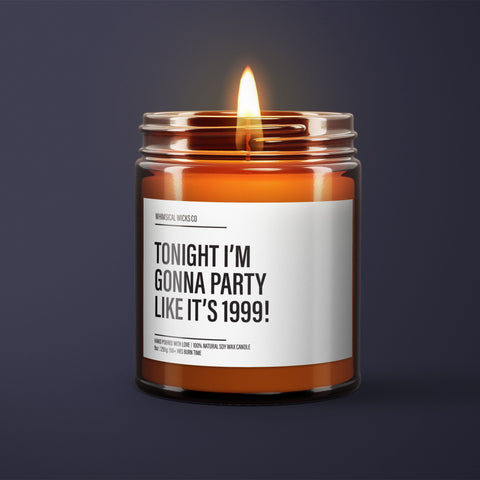 Party Like It's 1999 Candle | Retro Party Scent | Celebration Aroma | Y2K Nostalgia | Fun Party Gift | Millennial Decor | Throwback Candle