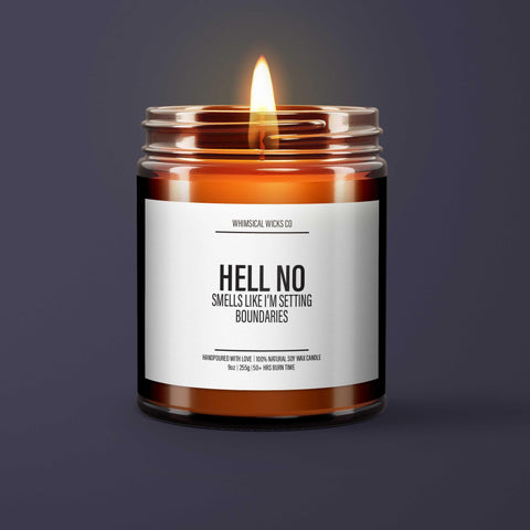 hell no candle, boundary setting, funny candle, self-care gift, sarcastic decor, snarky gift, personal boundaries, hand-poured soy, humor candle, bold decor, funny self-care, unapologetic gift, personal growth