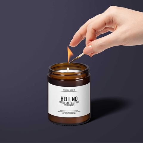 hell no candle, boundary setting, funny candle, self-care gift, sarcastic decor, snarky gift, personal boundaries, hand-poured soy, humor candle, bold decor, funny self-care, unapologetic gift, personal growth