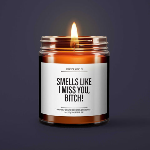 miss you candle, funny gift, friendship candle, sassy decor, snarky gift, soy candle, unique gift, sentimental candle, witty gift, friend decor, bestie candle, funny friendship, long-distance gift