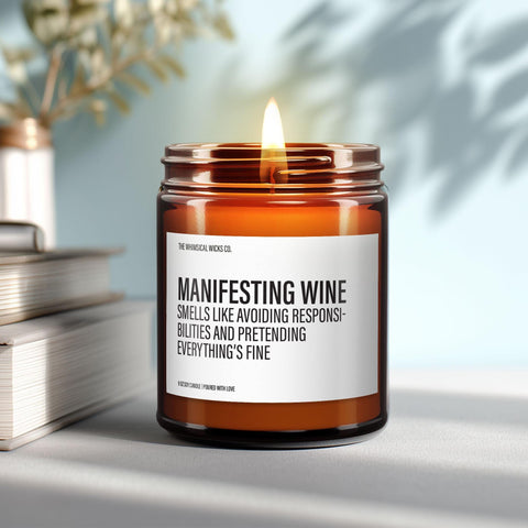 Manifesting Wine Candle | Funny Gift for Wine Lovers, Snarky Candle for Friends, Perfect for Wine Nights