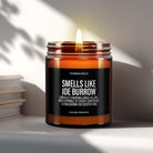 Smells Like Joe Burrow | Soy Candle - The Whimsical Wicks Co