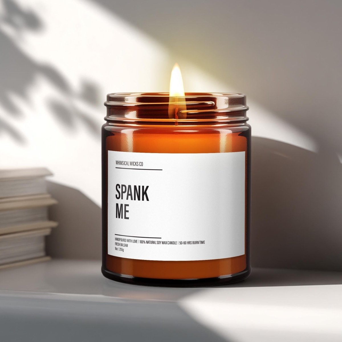 Spank Me Candle | Dirty Valentine Gift - The Whimsical Wicks Co