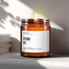 Spank Me Candle | Dirty Valentine Gift - The Whimsical Wicks Co