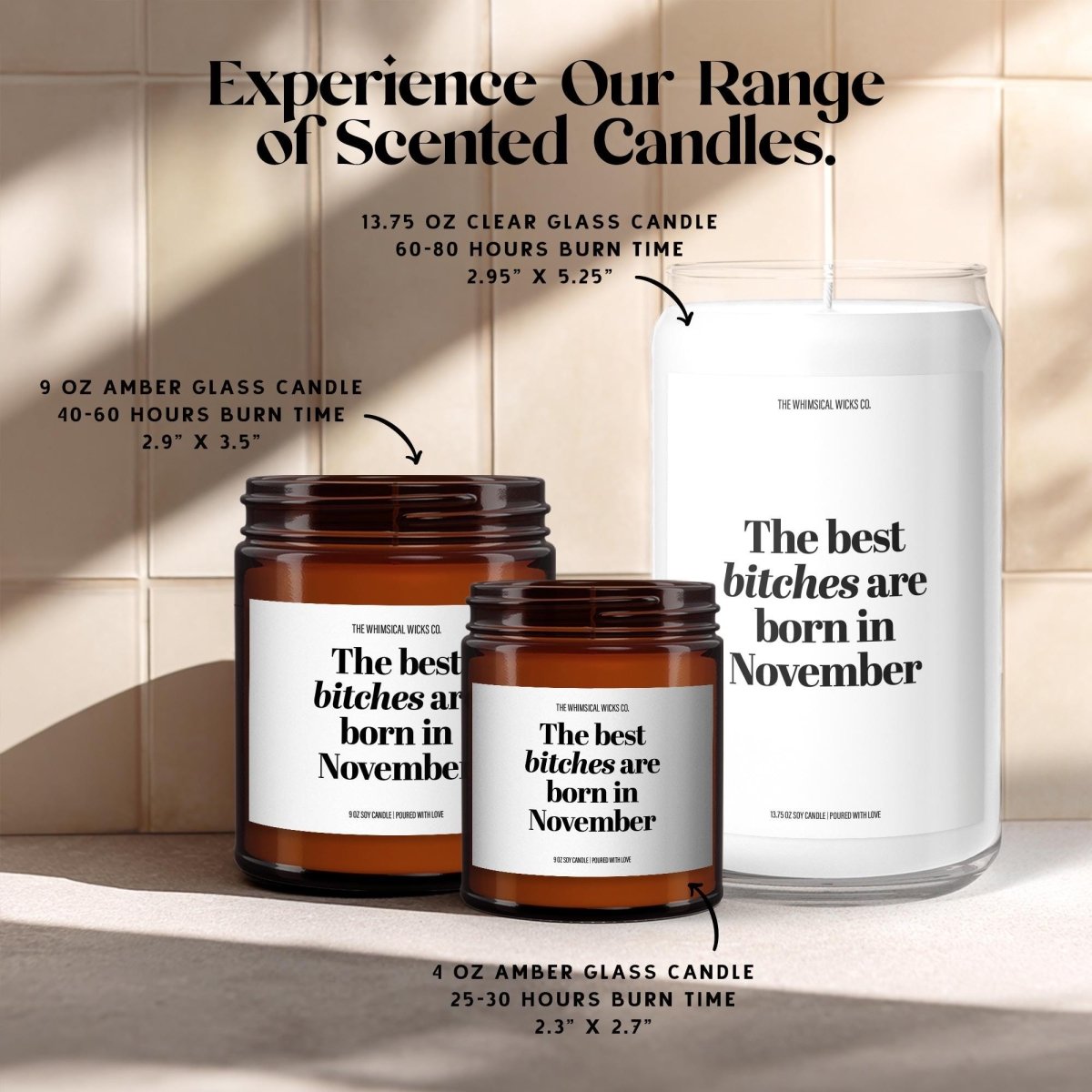 The Best Bitches Are Born In November | Scorpio Candle - The Whimsical Wicks Co